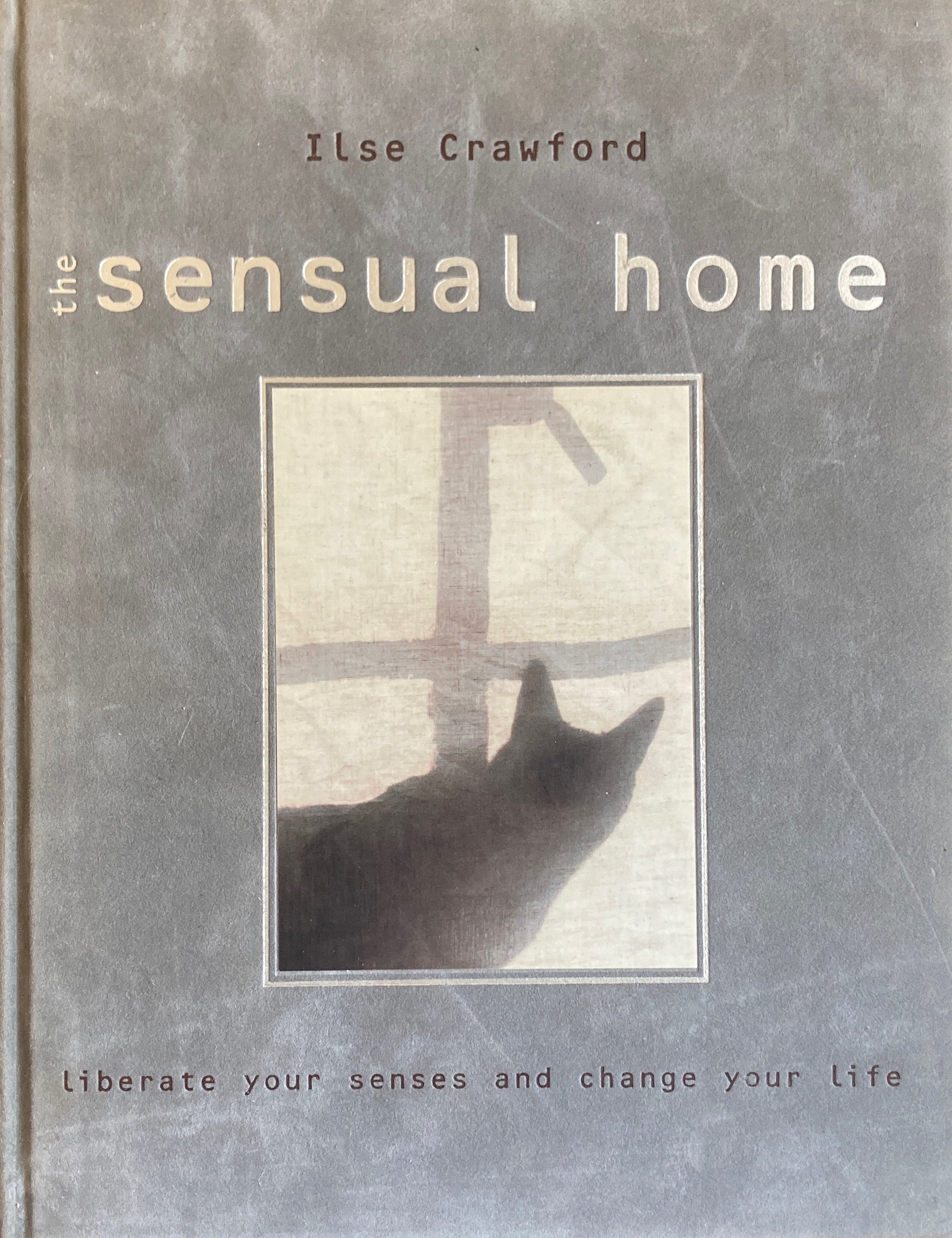 Sensual Home　Ilse Crawford　イルス・クロフォード