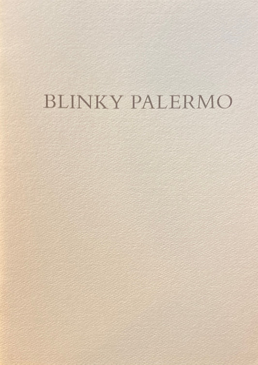 BLINKY PALERMO　SPERONE WESTWATER