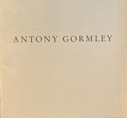 ANTONY GORMLEY　FIVE WORKS　アントニ―・ゴームリー