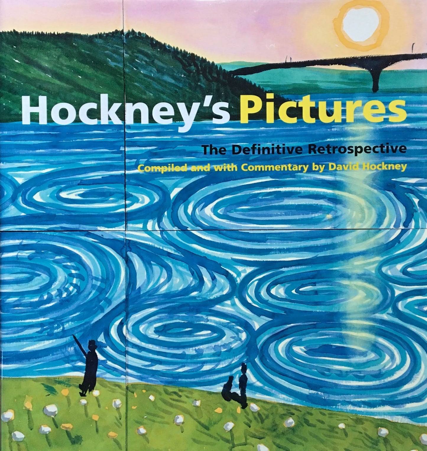 Hockney's Pictures The Definitive Retrospective Compiled and with Commentary by David Hockney　