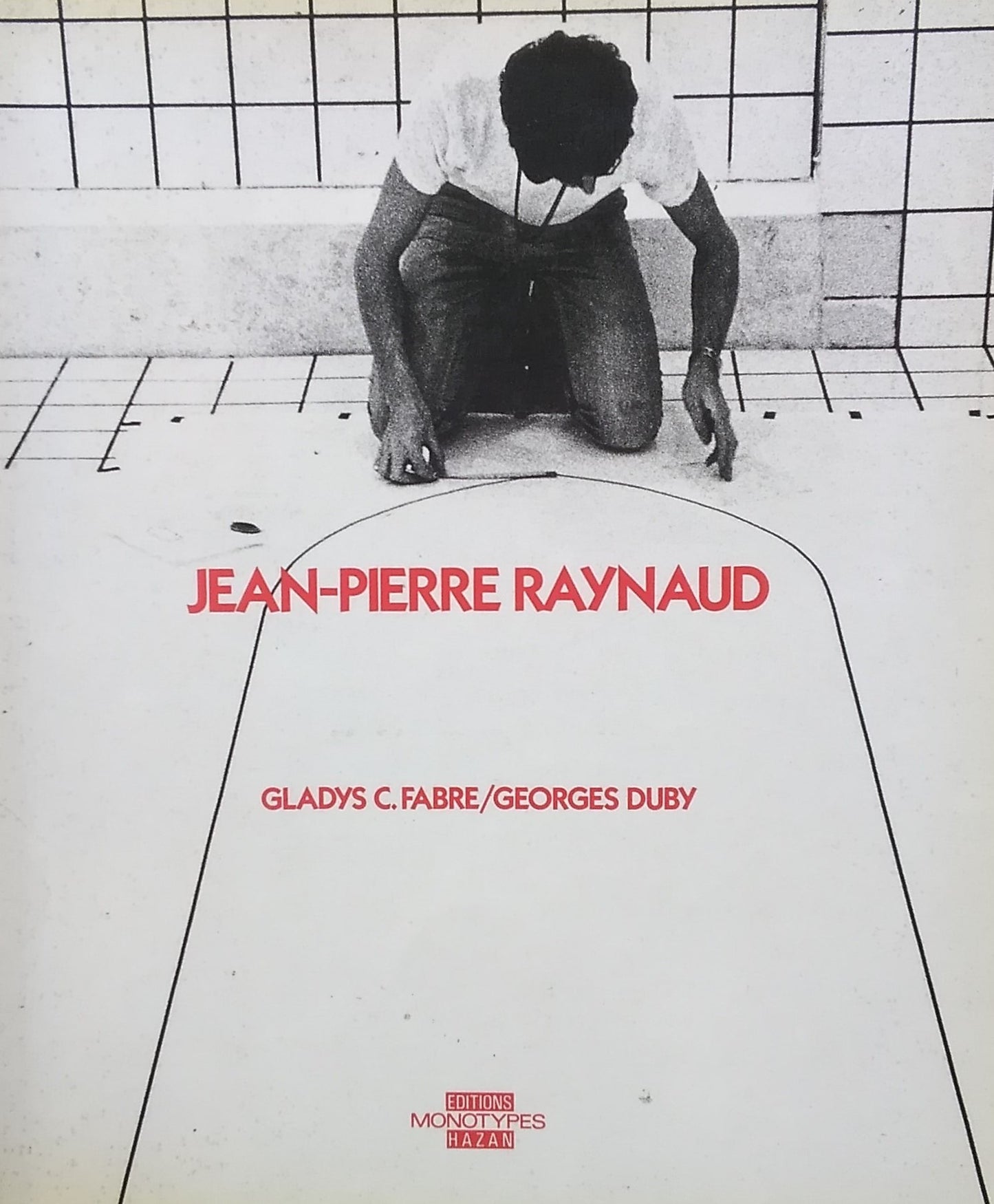 Jean-Pierre Raynaud　ジャン＝ピエール・レイノー