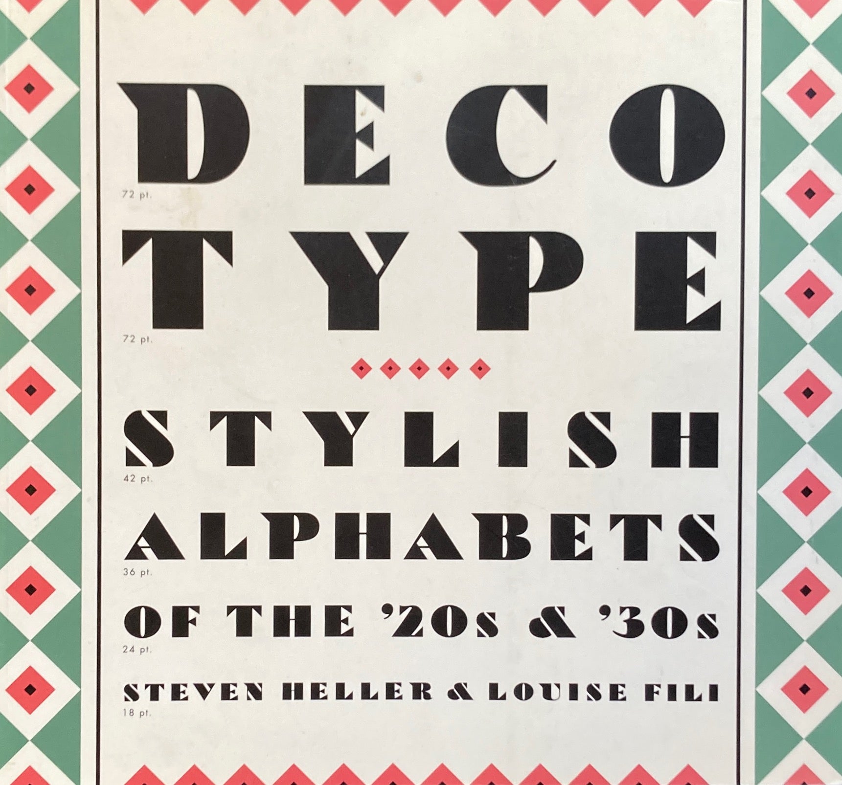 Deco Type　Stylish Alphabets of the '20s & '30s 