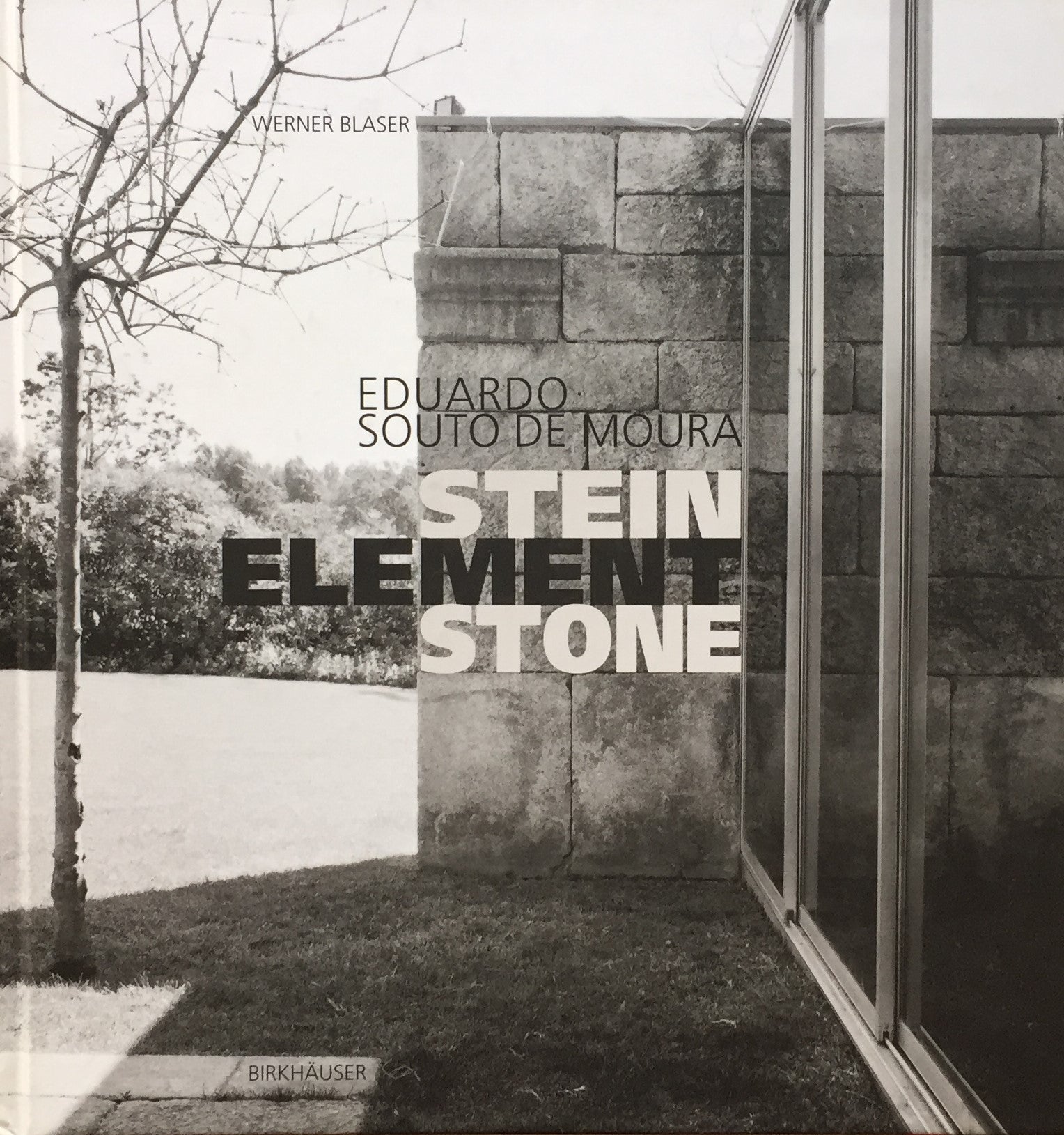 Stein Element Stone Eduardo Souto de Moura エドゥアルド・ソウト 