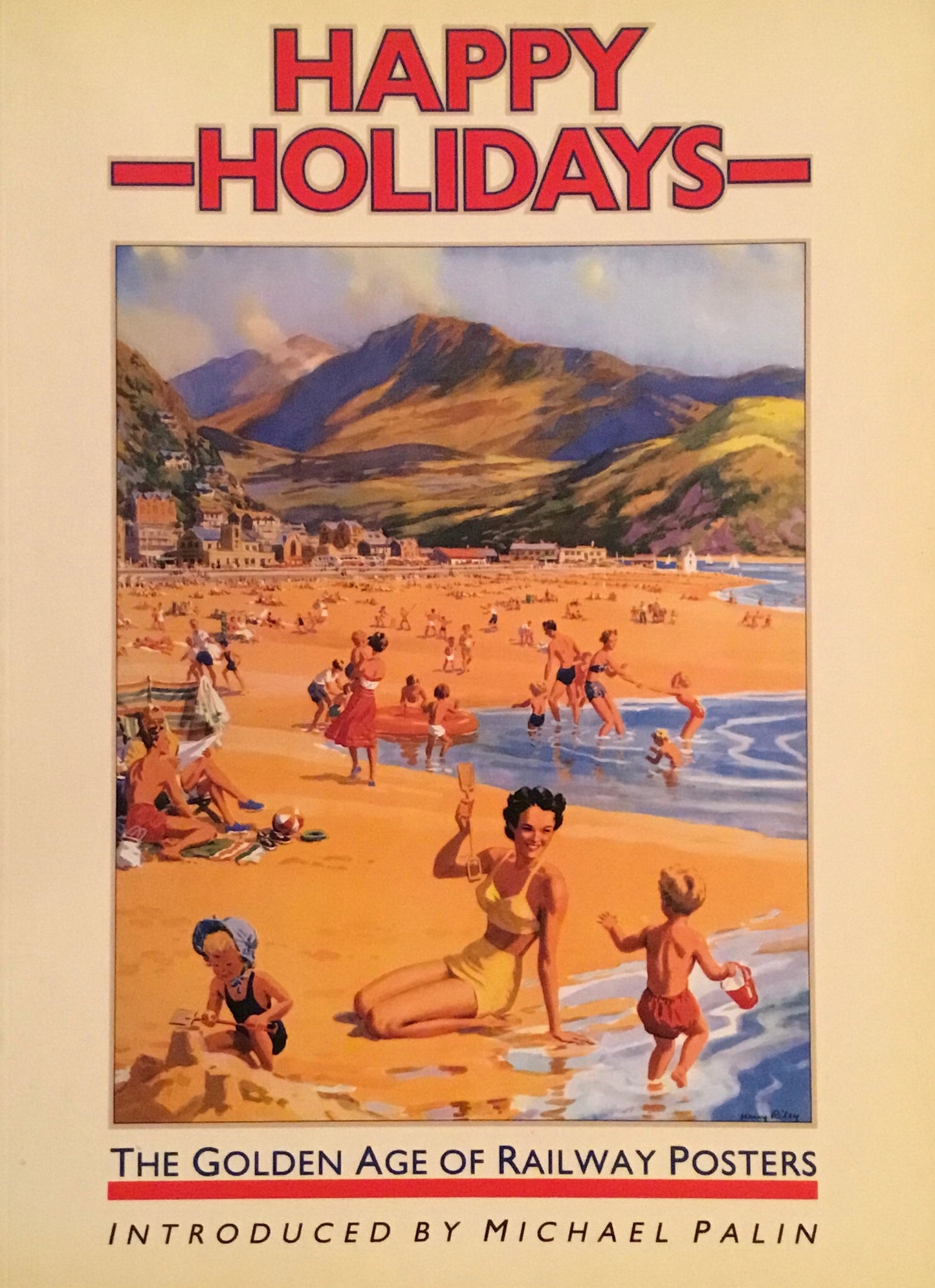HAPPY HOLIDAYS　The Golden Age of Railway Posters