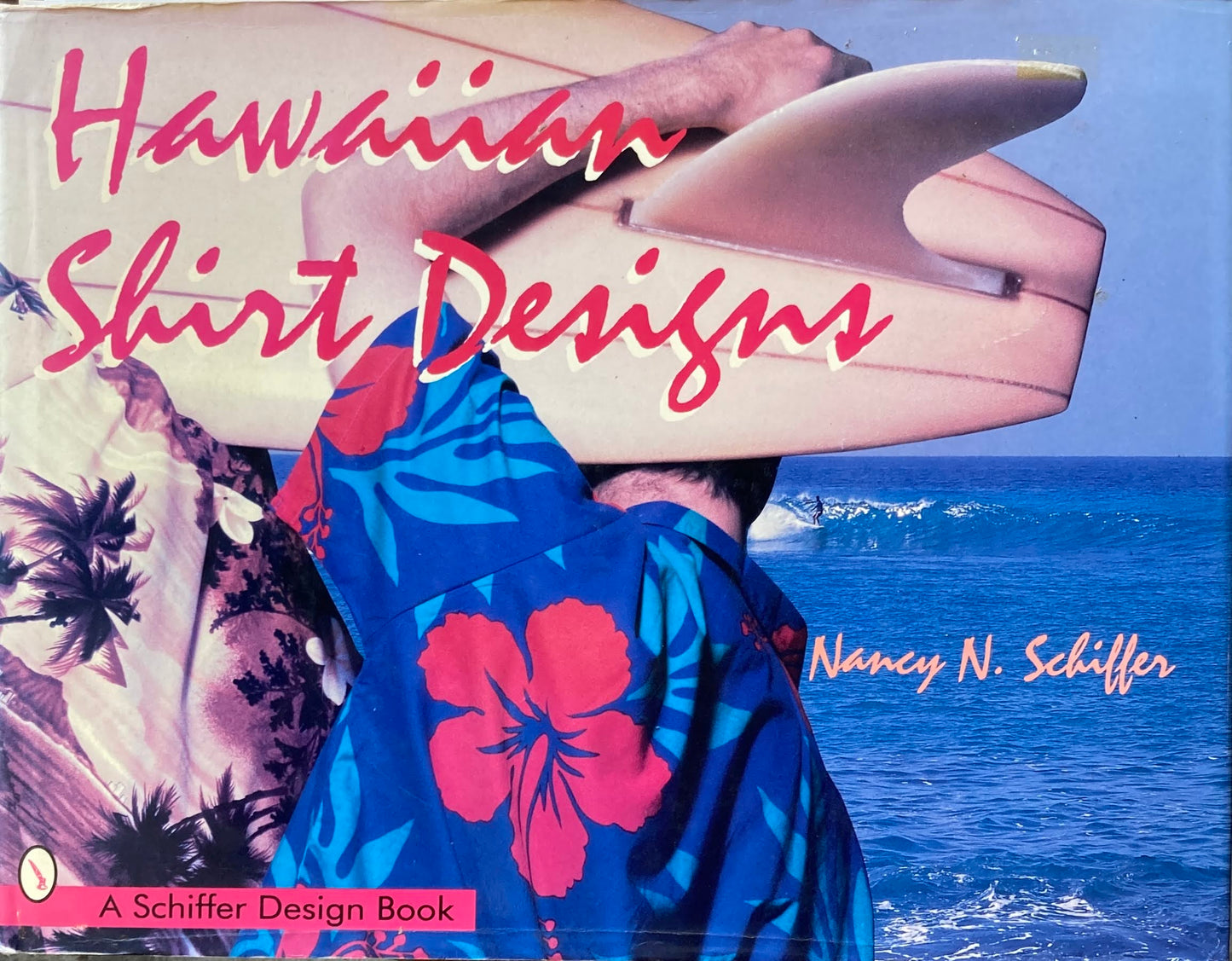 Hawaiian Shirt Designs Nancy N.Schiffer  A Schiffer Design Book