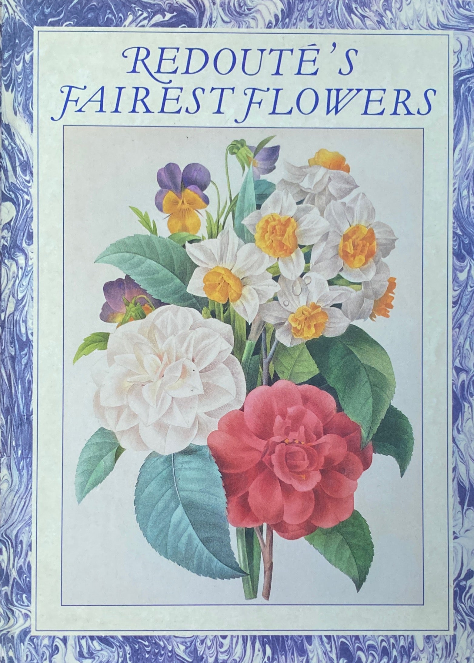 Redoute's Fairest Flowers 　ルドゥーテ