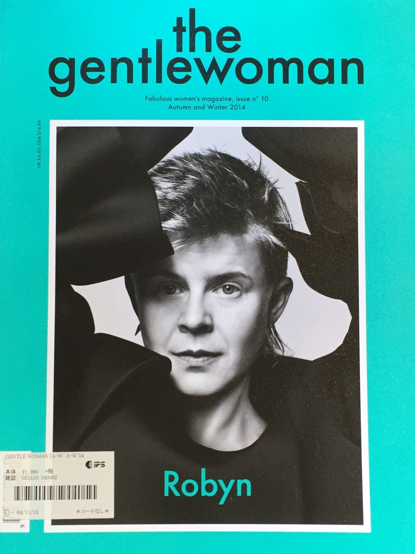 The Gentlewoman Magazine　Issue10　Autumn/Winter　2014