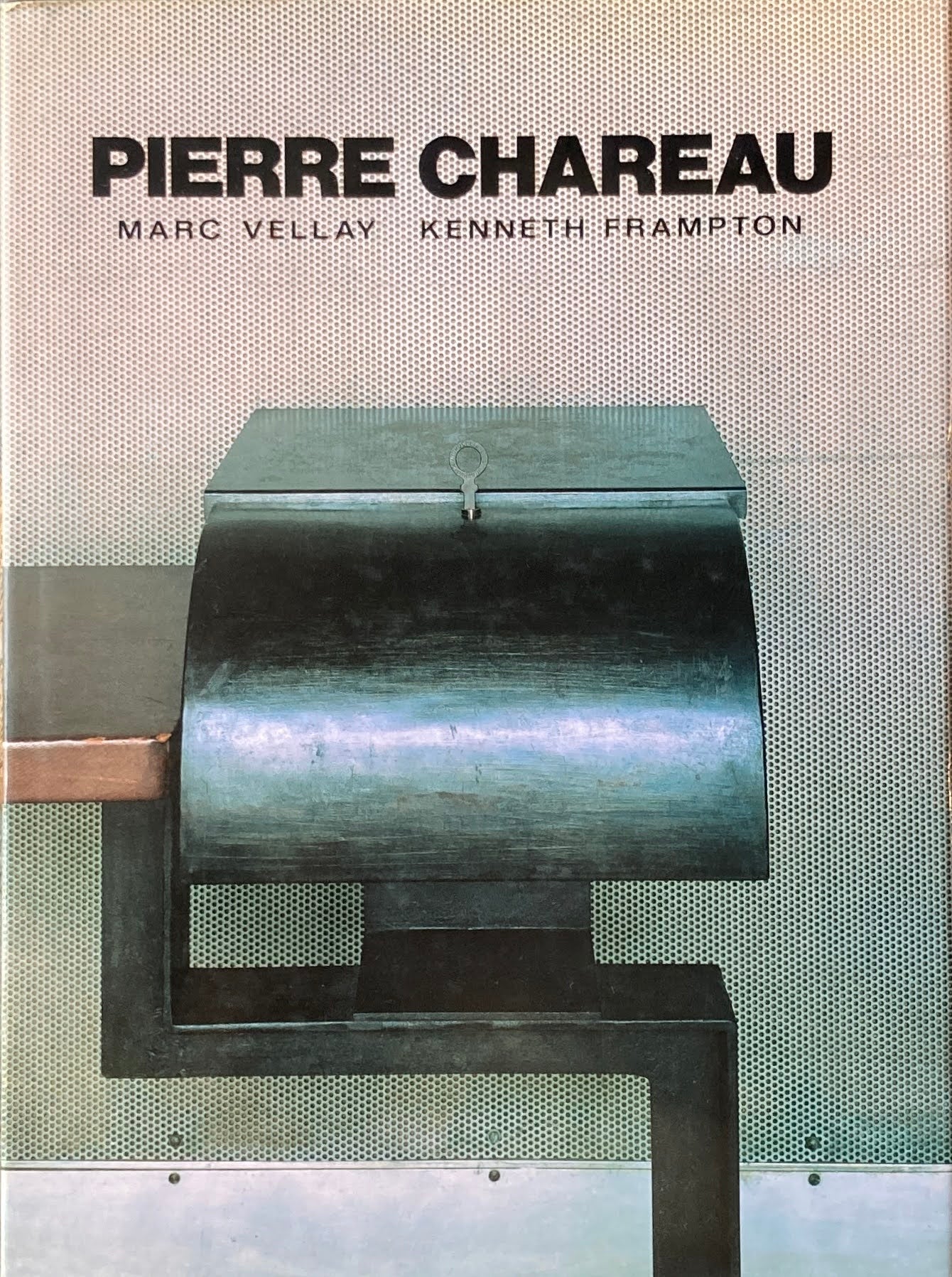 Pierre Chareau  Architect and craftsman 1883-1950