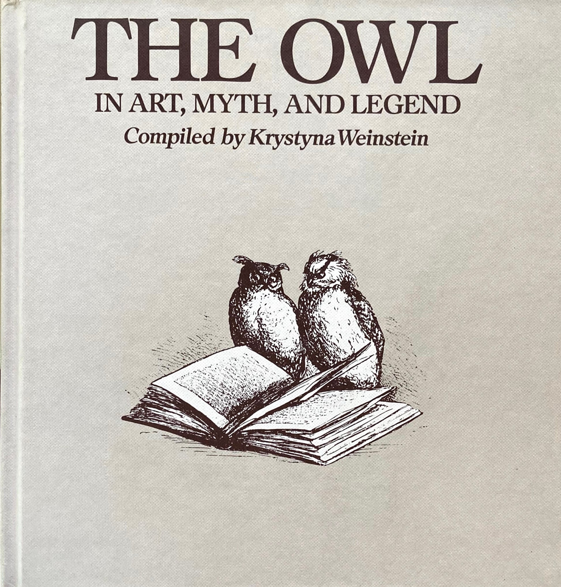 The Owl　In Art Myth & Legend 