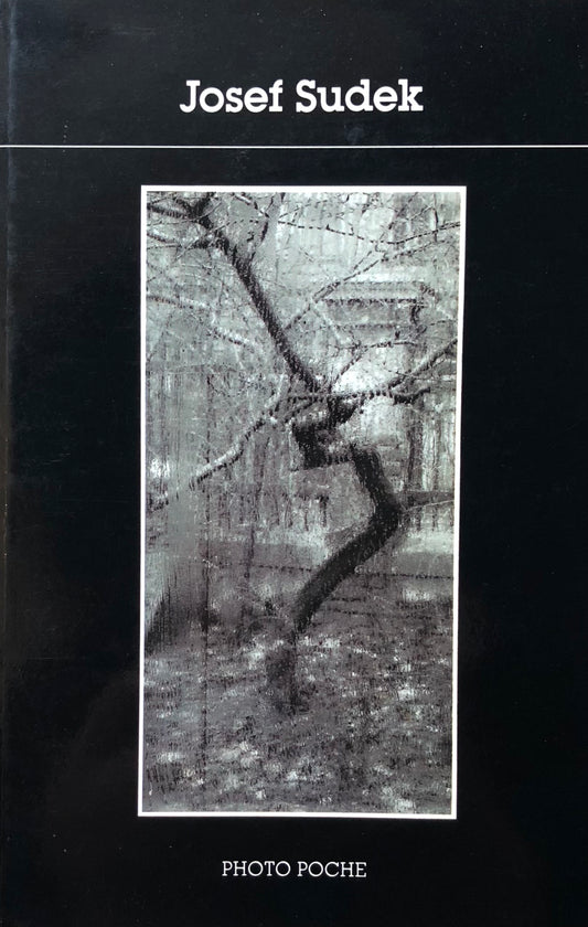 Josef Sudek　Photo Poche 44　ヨゼフ・スデック