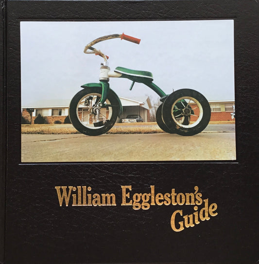 William Egglestons's Guide William Eggleston