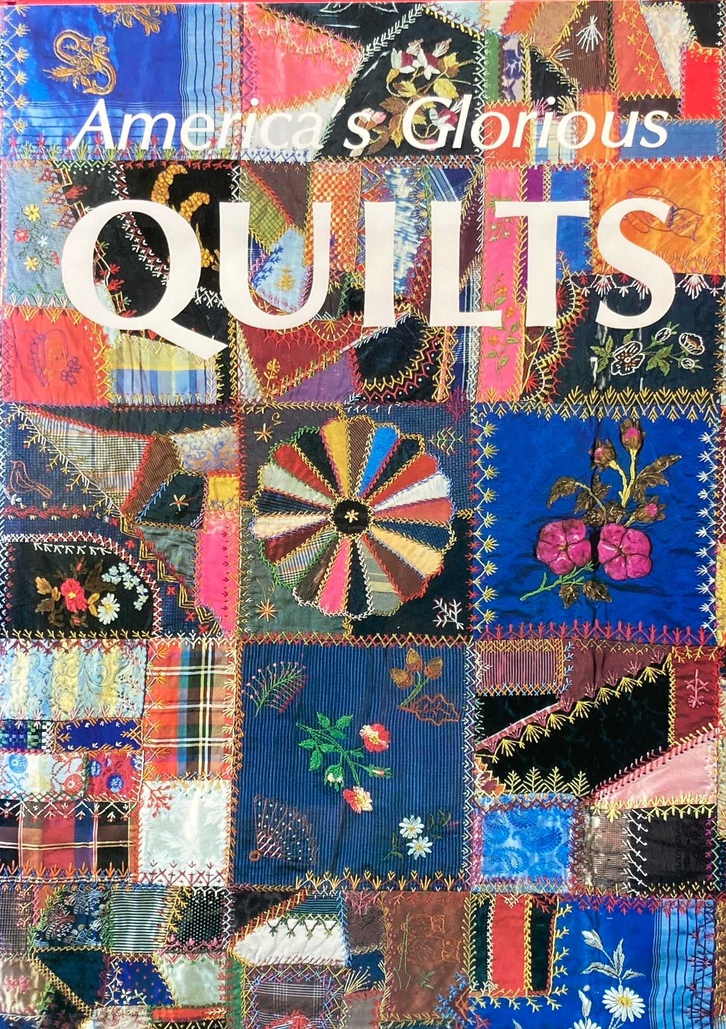 America's Glorious Quilts