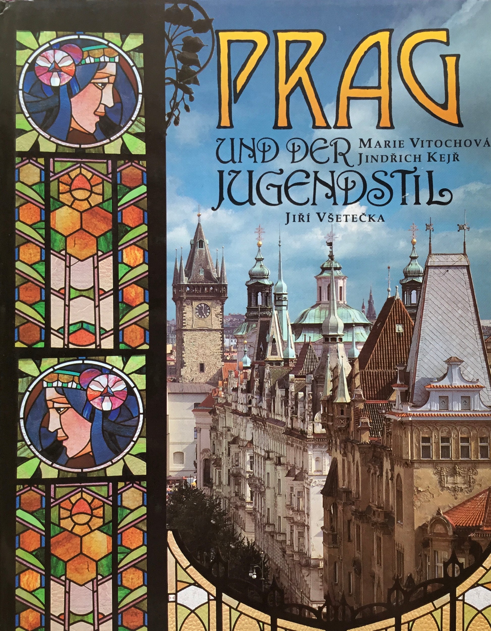 Prag und der Jugendstil　Jiri Vsetecka