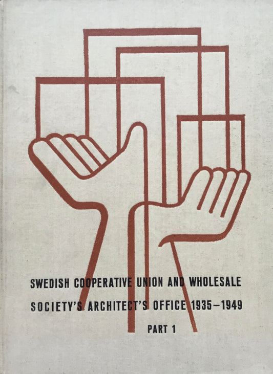 Swedish Cooperative Union and Wholesale Society's Office 1925-1949　Part1,2 2冊セット