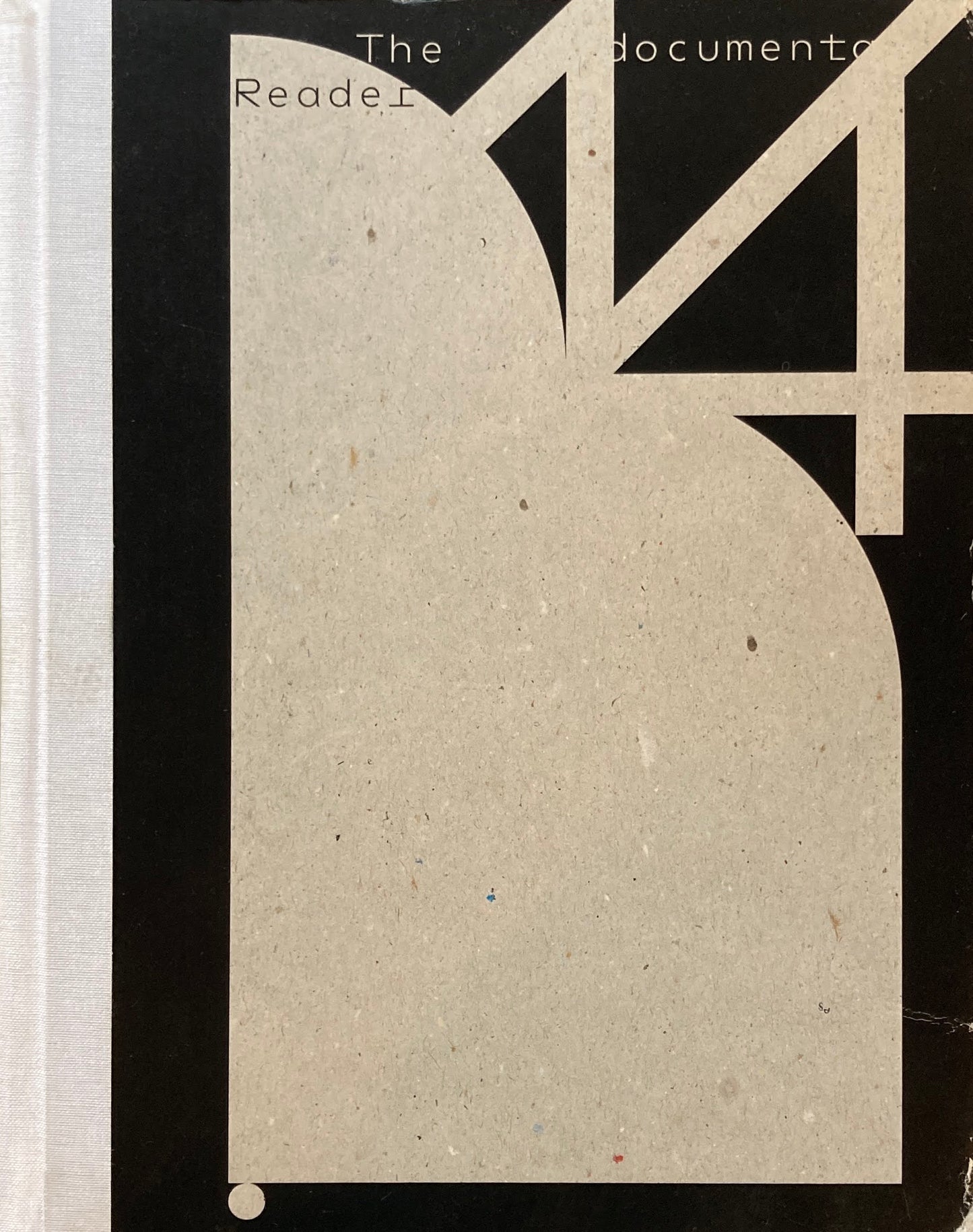  The documenta 14 Reader