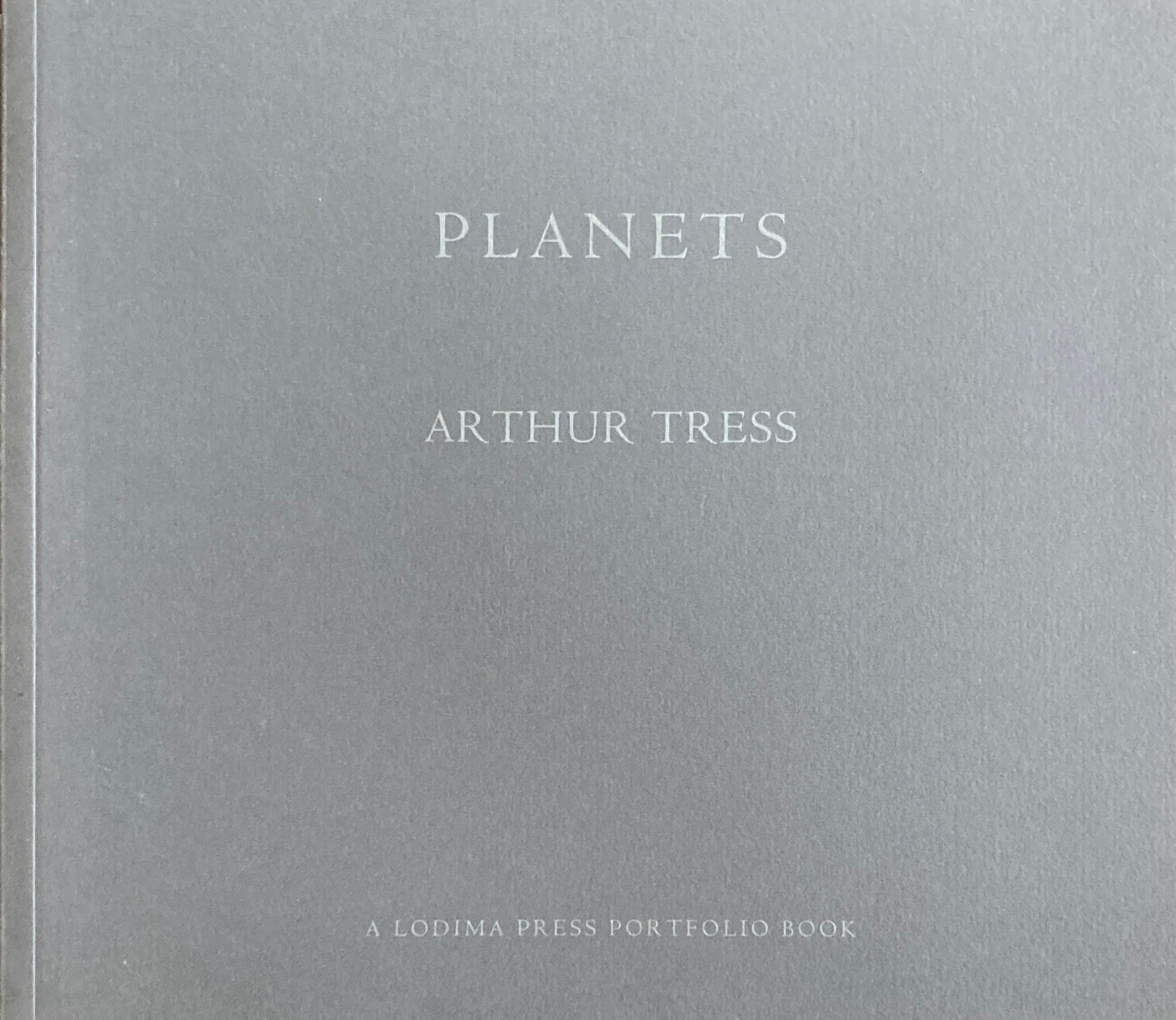 Planets　Arthur Tress 　A Lodima press Portfolio Book　