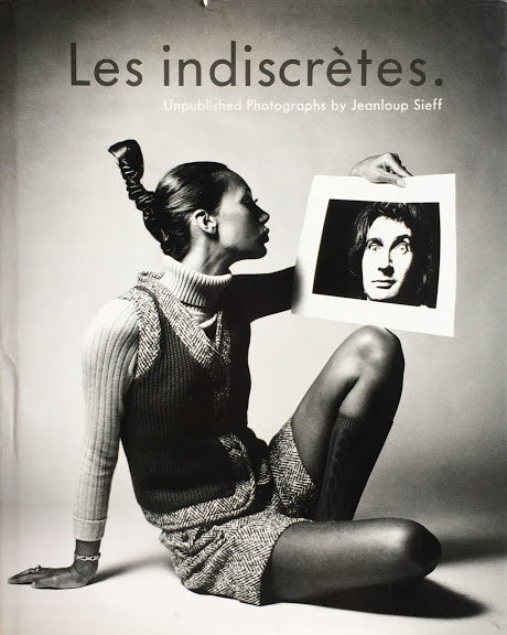 Les Indiscrétes　Jeanloup Sieff　ジャンルー・シーフ写真集