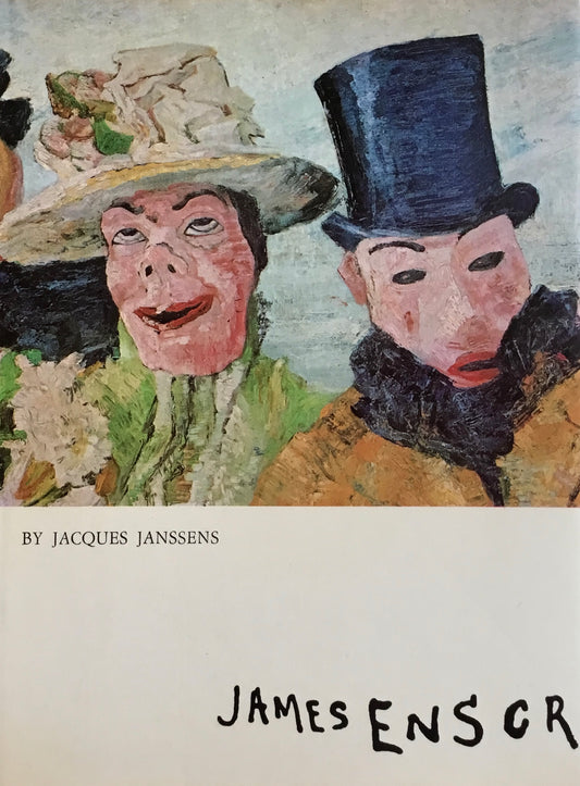 James Ensor　ジェームズ・アンソール　Jacques Janssens