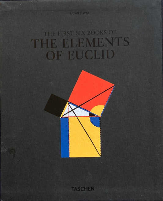 The First Six Books of the Elements of Euclid　Oliver Byrne　オリバー・バーン　