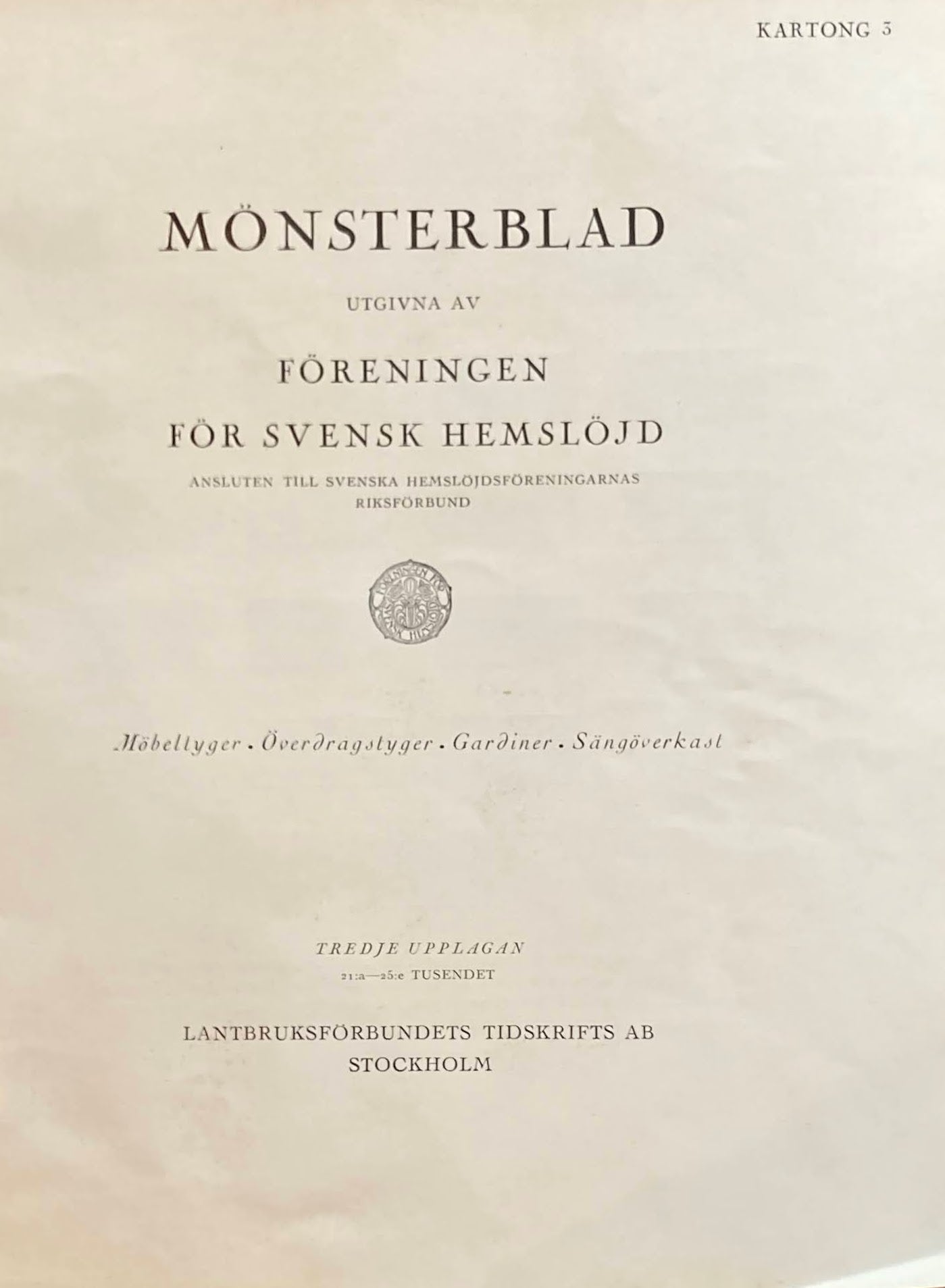 Monsterblad Utgivna av Foreningen for svensk hemslojd　Mobeltyger  overdragstyger gardiner  och sangoverkast KARTONG3　＜家具生地＞ スウェーデン手工芸協会　