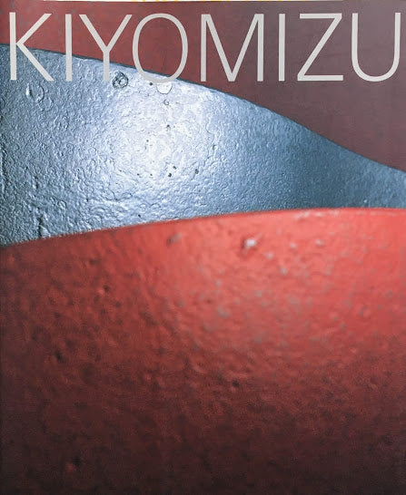 KIYOMIZU　清水久兵衛　屋内彫刻作品　1968-1995