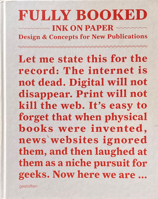 Fully Booked - Ink on Paper　Design and Concepts for New Publications