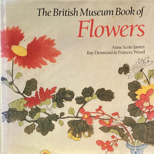 The British Museum Book of Flowers