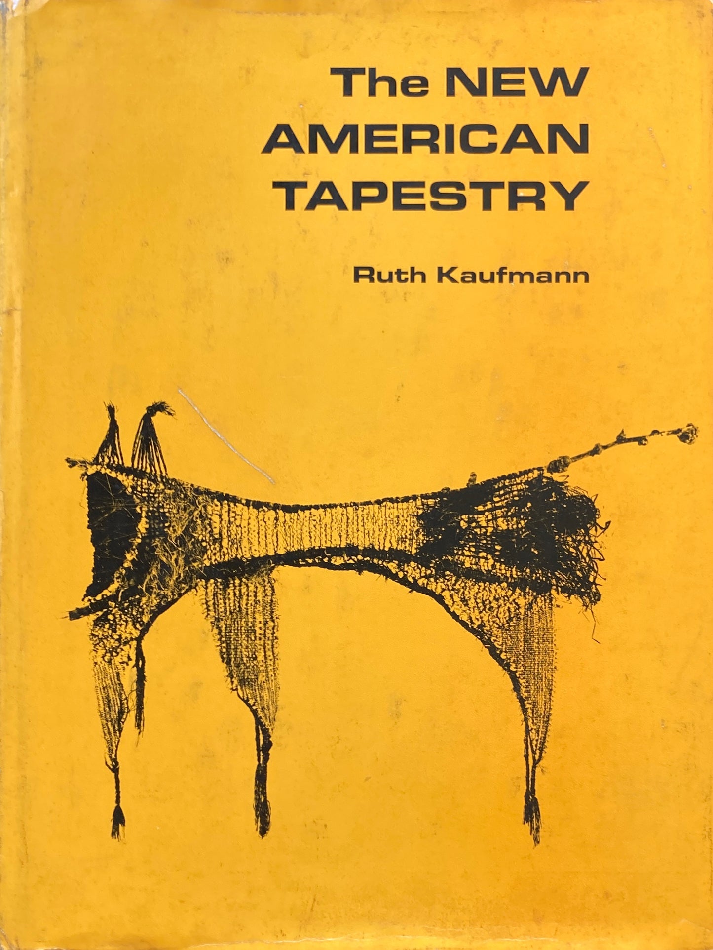The New American Tapestry　Ruth Kaufmann　