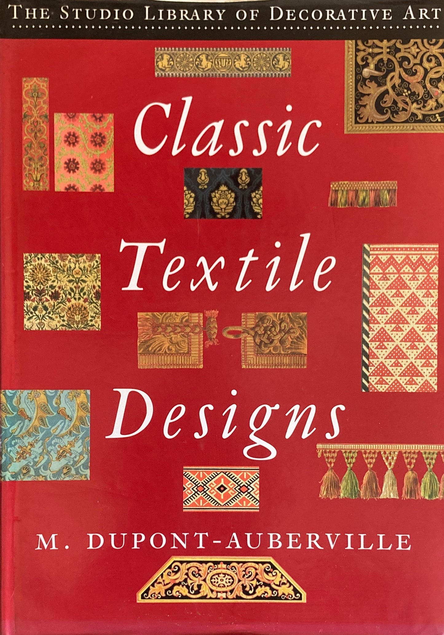 Classic Textile Designs　M. Dupont-Auberville