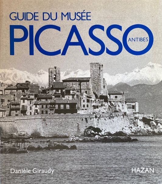 Guide du Musée Picasso Antibes
