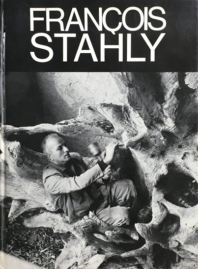 François Stahly　La Connaissance フランソワ・スターリ　
