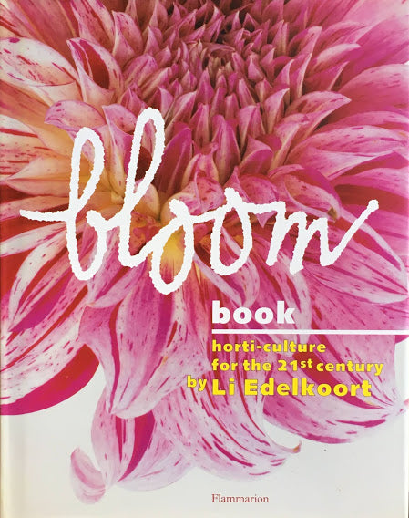 Bloom Book　Li Edelkoort　リー・エデルコート　