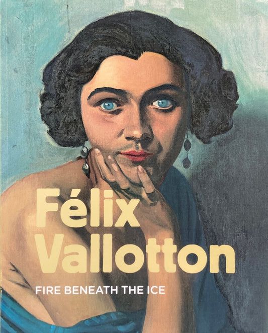 Felix Vallotton　Fire Beneath The Ice　フェリックス・バロットン