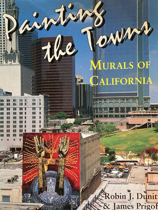 Painting the Town　Murals of California