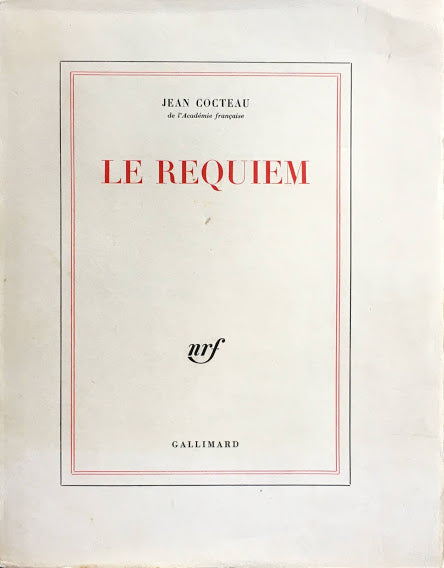 Le Requiem Jean Cocteau Gallimard　ジャン・コクトー