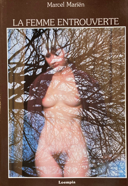 Le Femme Entrouverte Marcel Marien 　Woman Ajar 