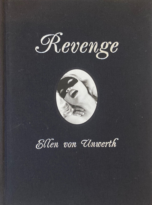 Revenge　Ellen Von Unwerth　エレン・ヴォン・アンワース
