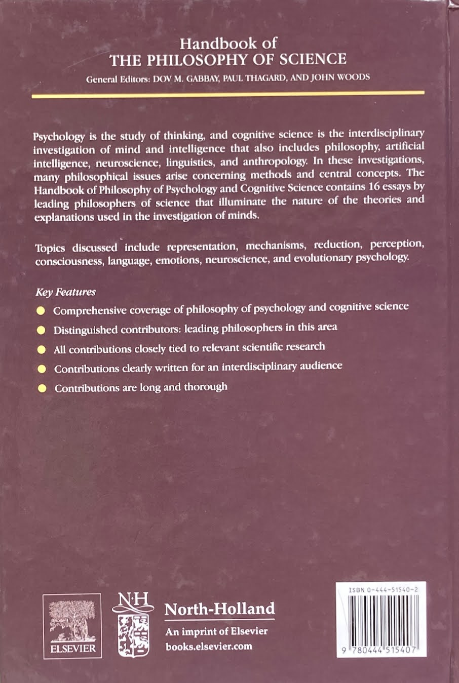 Philosophy of Psychology and Cognitive Science　Handbook of the Philosophy of Science