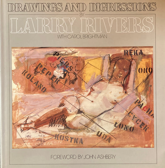 Drawing and Digressions by LARRY RIVERS　ラリー・リヴァーズ