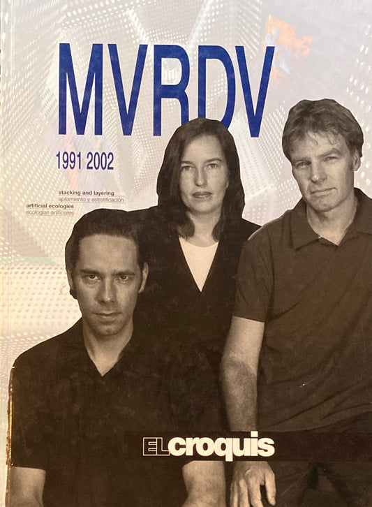 EL croquis MVRDV 1991/2002