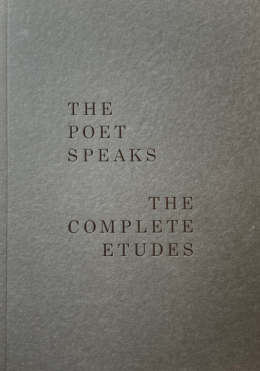 The Poet Speaks The Complete Etudes　キンズバーグへのオマージュ