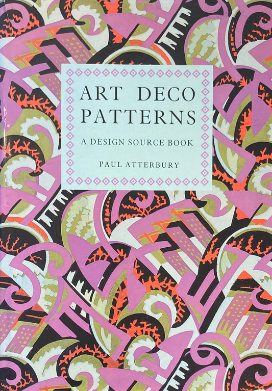 Art Deco Patterns　Paul Atterbury