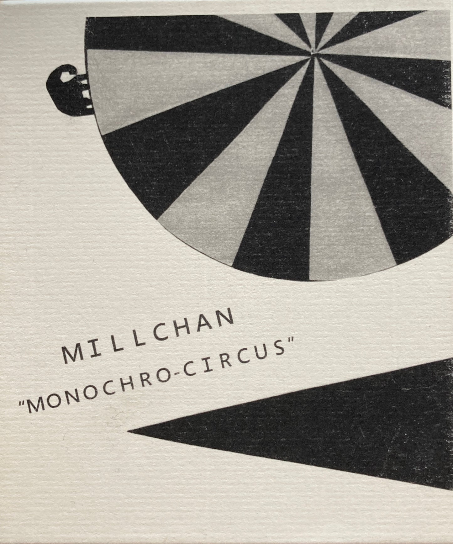 Millchan Magazine 2013 No.13　monochro-circus　カニエ・ナハ