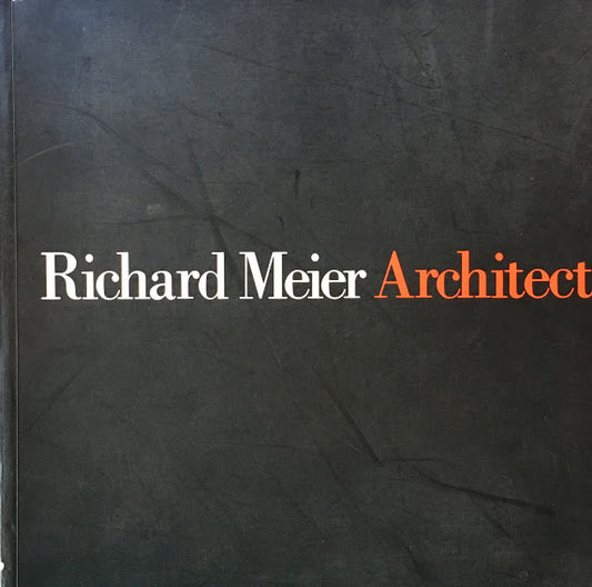 Richard Meier　Architect 2　リチャード・マイヤー