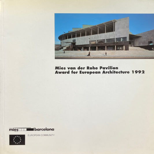 Mies van der Rohe Pavilion　Award for European Architecture 1992