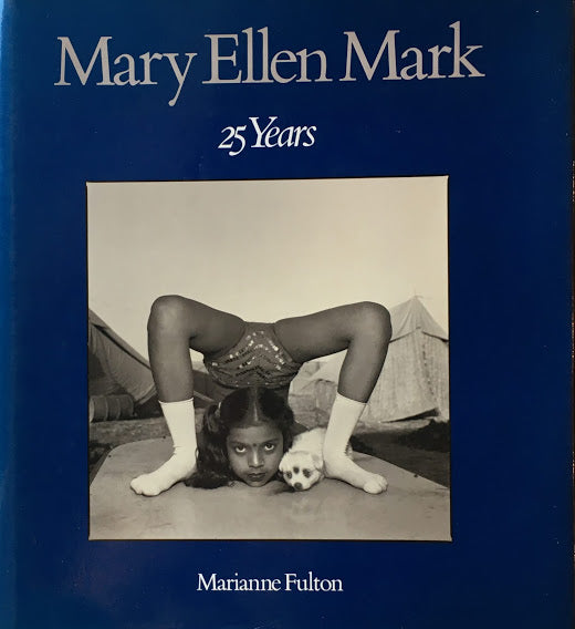 25Years　Mary Ellen Mark　メアリー・エレン・マーク写真集
