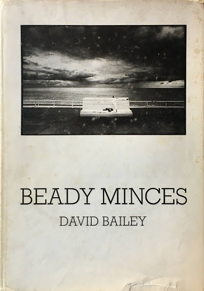 BEADY MINCES　David Bailey　デヴィッド・ベイリー