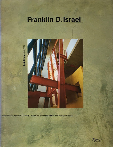Franklin D.Israel: Buildings and Projects