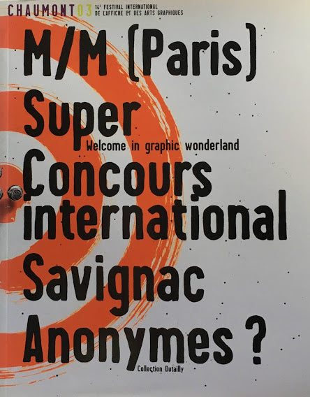 Chaumont03　M/M (Paris)　Super Concours International Savignac Anonymes?