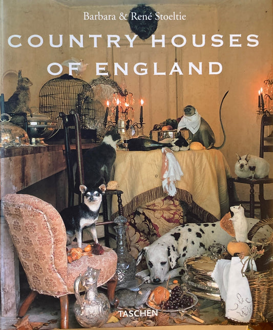 Country Houses of England　Barbara ＆Rene Stoeltie　